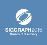 SIGGRAPH 2015 SIGGRAPH 2015