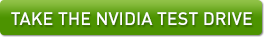Take the NVIDIA Test Drive