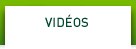 Vid&eacute;os