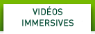 IMMERSIVE VIDEOS