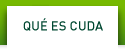 Qu&eacute; es CUDA