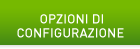 Opzioni di configurazione