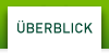 &Uuml;berblick