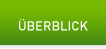 &Uuml;berblick