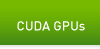 CUDA GPUs