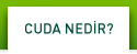 CUDA Nedir?