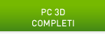 PC 3D COMPLETI