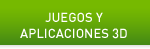 JUEGOS Y APLICACIONES 3D