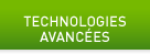 TECHNOLOGIES AVANCÉES