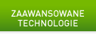 ZAAWANSOWANE TECHNOLOGIE