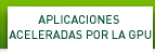 GPU Accelerated Applications