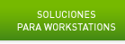 Workstation Solutions