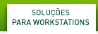 Workstation Solutions