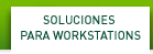 Workstation Solutions