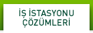 İŞ İSTASYONU ÇÖZÜMLERİ