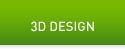 3D Design