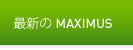 最新の Maximus