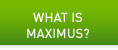 What is Maximus?