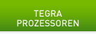 Tegra Prozessoren