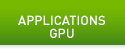 APPLICATIONS GPU