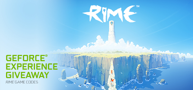 RIME GeForce Experience Giveaway