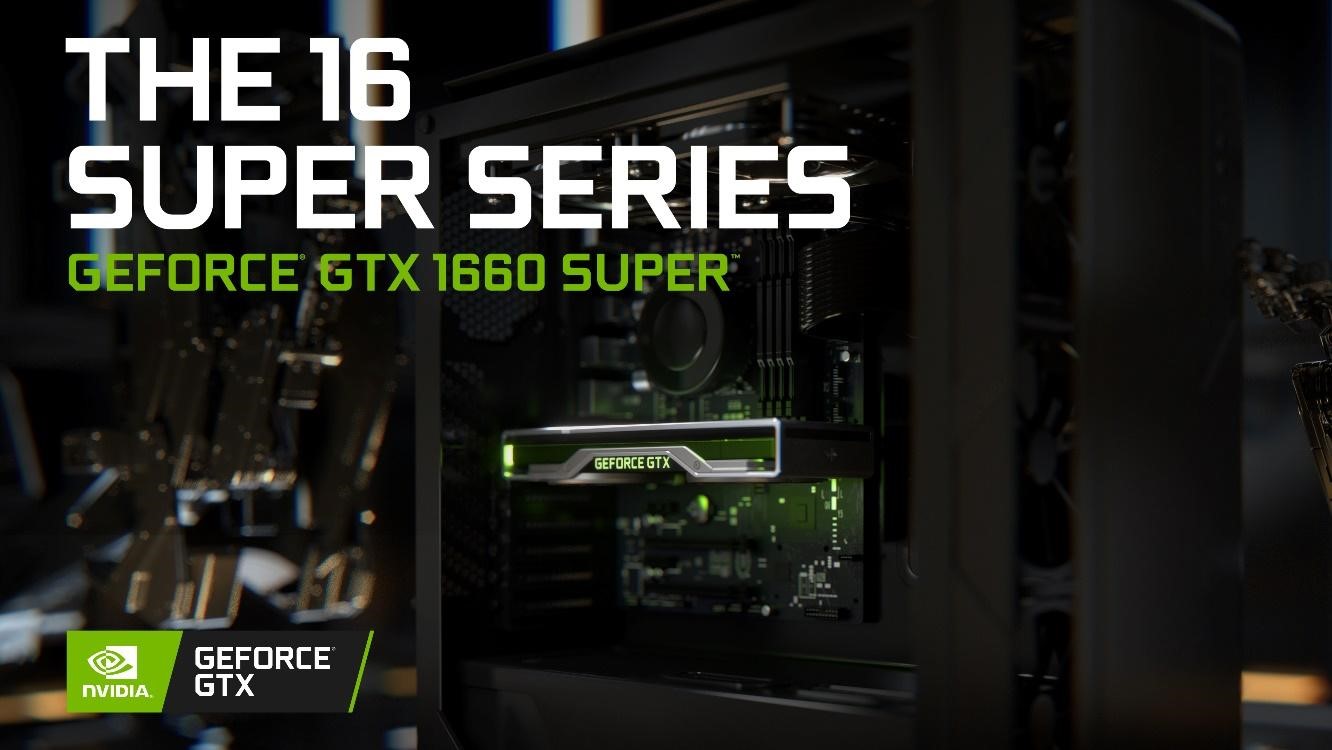 Introducing GeForce GTX 1660 and 1650 SUPER GPUs, and New Gaming