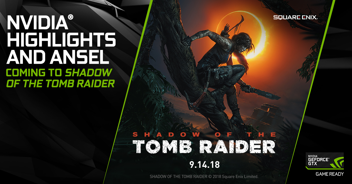 Shadow Of The Tomb Raider At E3 2018 Ansel And Highlights Added 4k